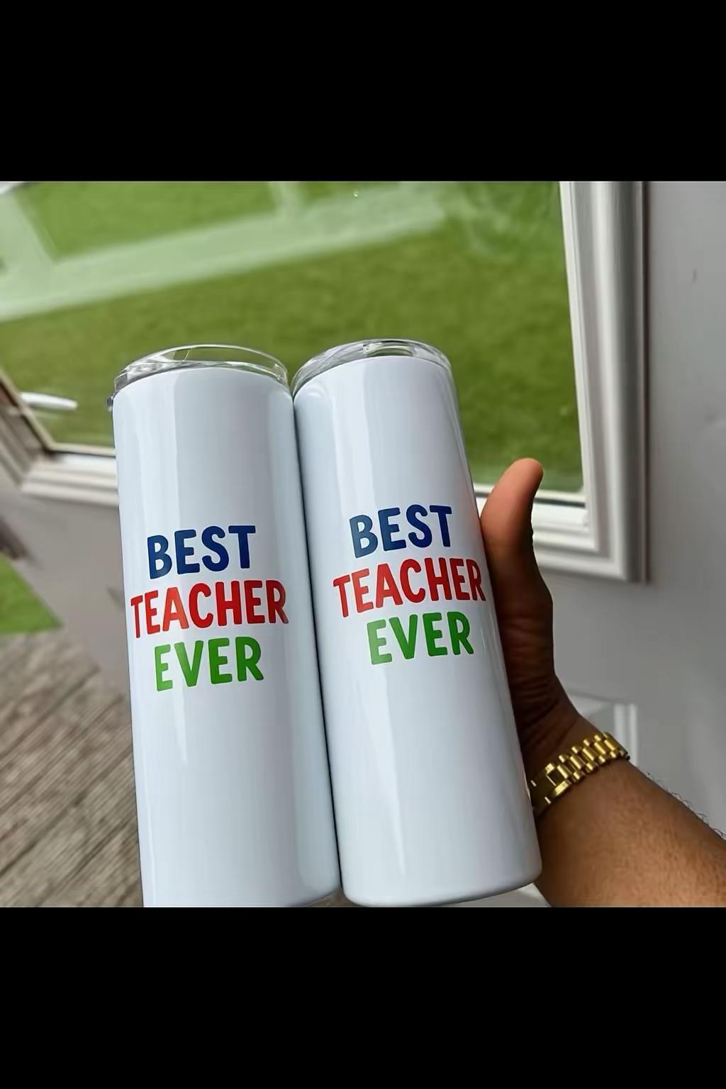 Best Teacher Ever tumblers
